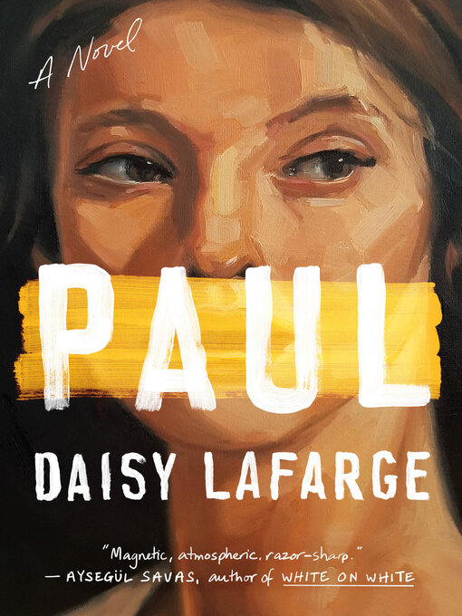 Title details for Paul by Daisy Lafarge - Wait list